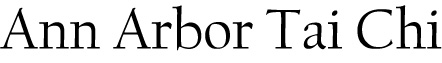 Ann Arbor Tai Chi